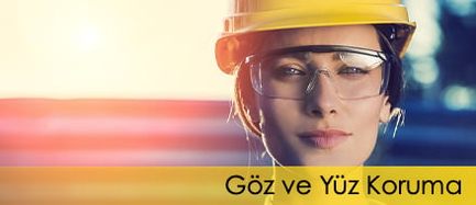 Göz ve Yüz Koruma